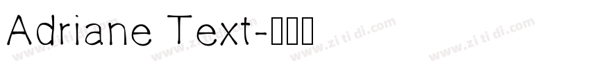 Adriane Text字体转换
